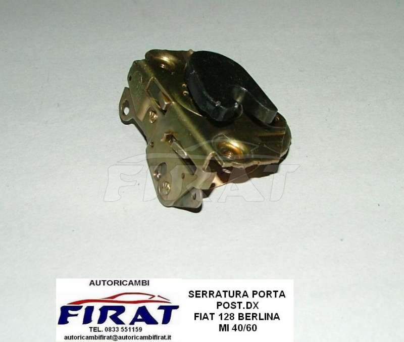 SERRATURA PORTA FIAT 128 POST.DX 40/60